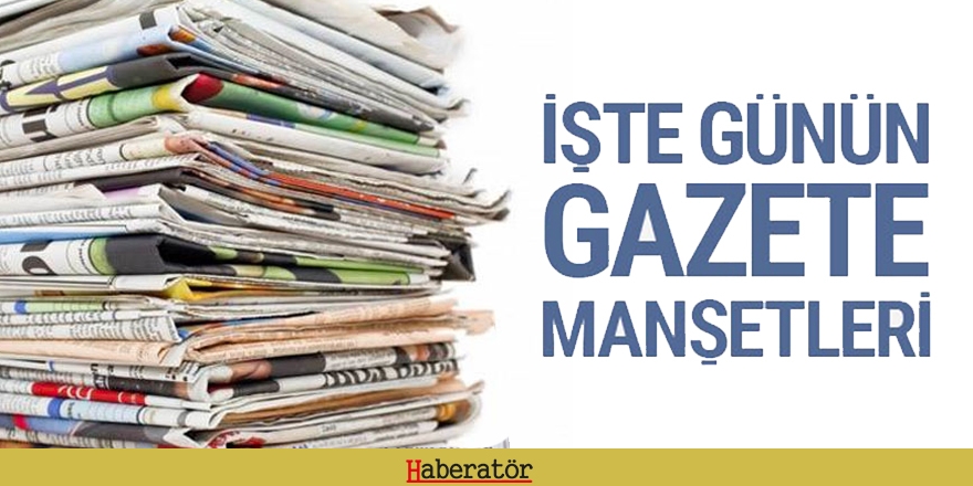 26 Nisan 2022 Salı Gazete Manşetleri 2