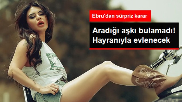 Ebru Polat'tan Sürpriz Karar! Hayranıyla Evlenecek