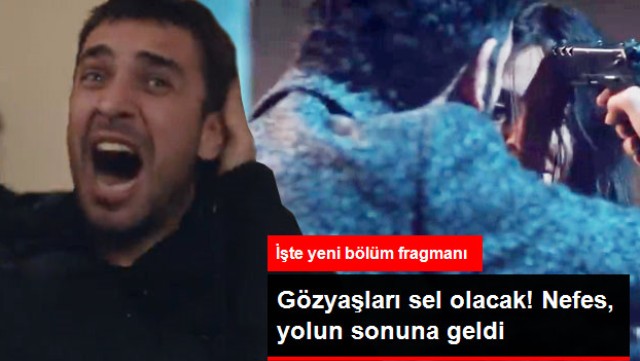 Sen Anlat Karadeniz'in Yeni Bölüm Fragmanı Yayınlandı! Nefes, Psikopat Vedat'ın Eline Düşüyor