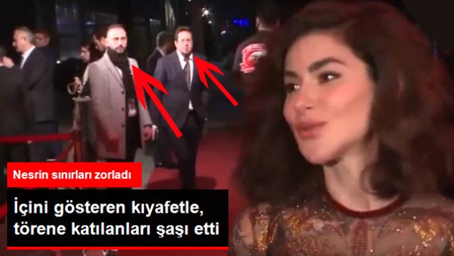 Nesrin Cevadzade, Giydiği Transparan Kıyafetle Törendeki Erkeklerin Gözlerini Şaşı Etti