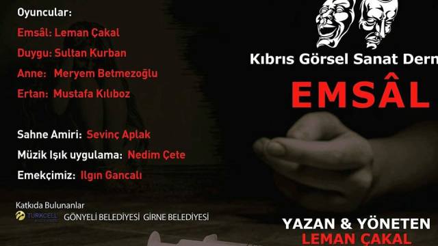 “Emsâl”, Arabahmet Kültür Evi’nde sahnelenecek