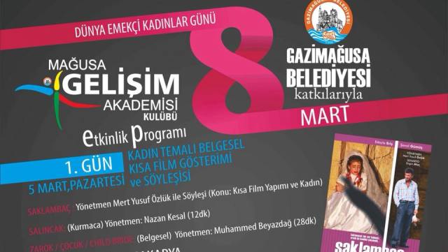 Gazimağusa Belediyesi 8 Mart Dünya Kadınlar Günü nedeniyle 3 film gösterdi