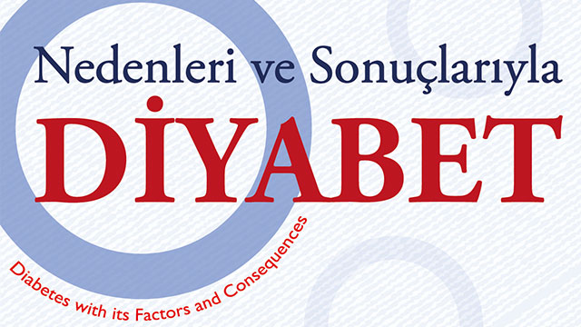 LAÜ’de “Nedenleri ve Sonuçlarıyla Diyabet”  konulu panel düzenlenecek
