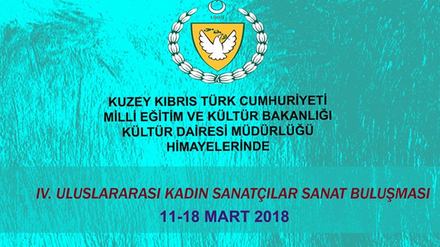 4. Uluslararası Kadın Sanatçılar Sanat Buluşması yarın başlıyor