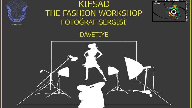 KIFSAD’ın “The Fashıon Workshop” Sergisi açılıyor