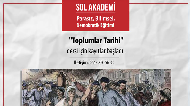 Sol Hareket bünyesinde kurulan Sol Akademi çalışmalarına başladı