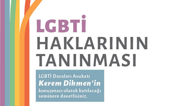 LGBTİ haklarının tanınması konusunda seminer düzenleniyor