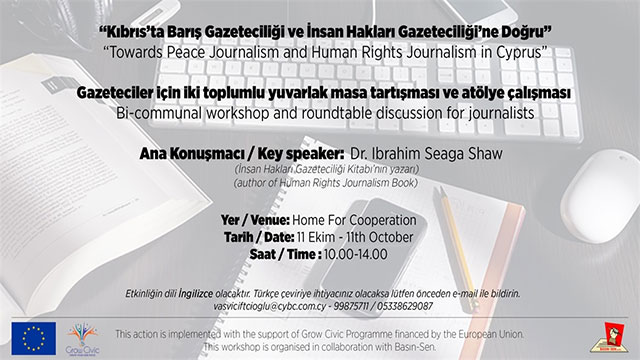 Akademisyen ve Gazeteciler için “Barış ve İnsan Hakları Gazeteciliği” atölye çalışması yapılıyor