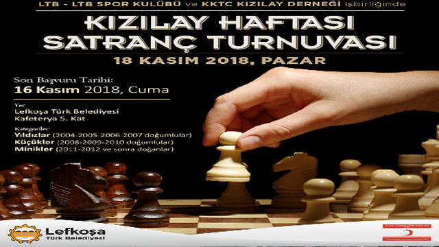 “Kızılay Haftası Satranç Turnuvası” 18 Kasım Pazar günü LTB’de yapılacak