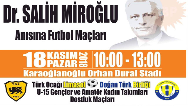 Dr. Salih Miroğlu Anısına Futbol Maçları yapılıyor