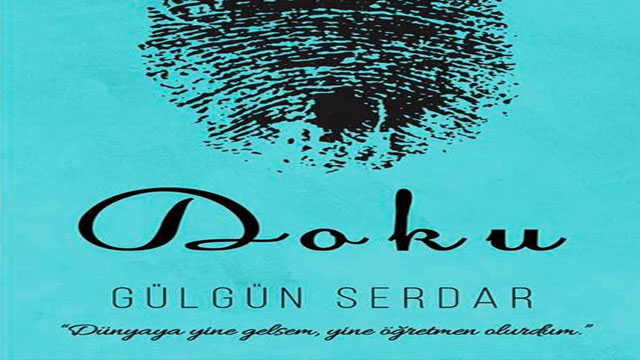 Gülgün Serdar’ın yeni kitabı “Doku” Cumartesi günü tanıtılacak