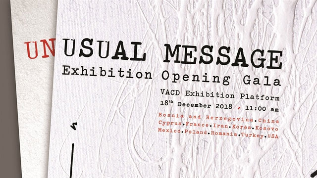 Uluslararası “Unusual message” (sıradışı mesaj) sergisi salı günü DAÜ'de açılıyor