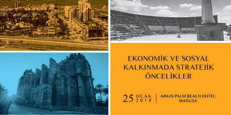 Ekonomik ve Sosyal Kalkınmada Öncelikler Çalıştayı’nın raporu yarın açıklanacak