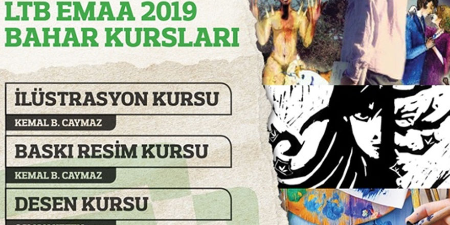 LTB-EMAA Bahar dönemi kurs kayıtları yarın başlıyor