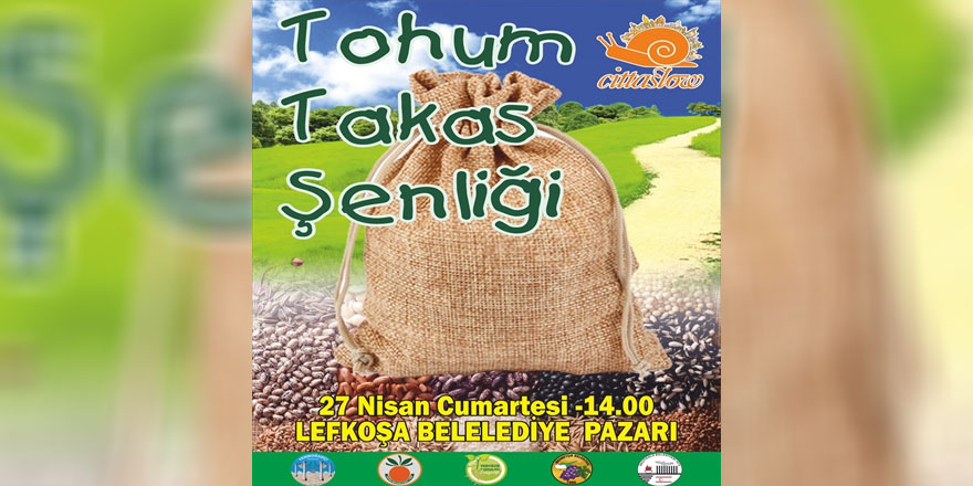Tohum takas şenliği yarın Lefkoşa’da yapılıyor