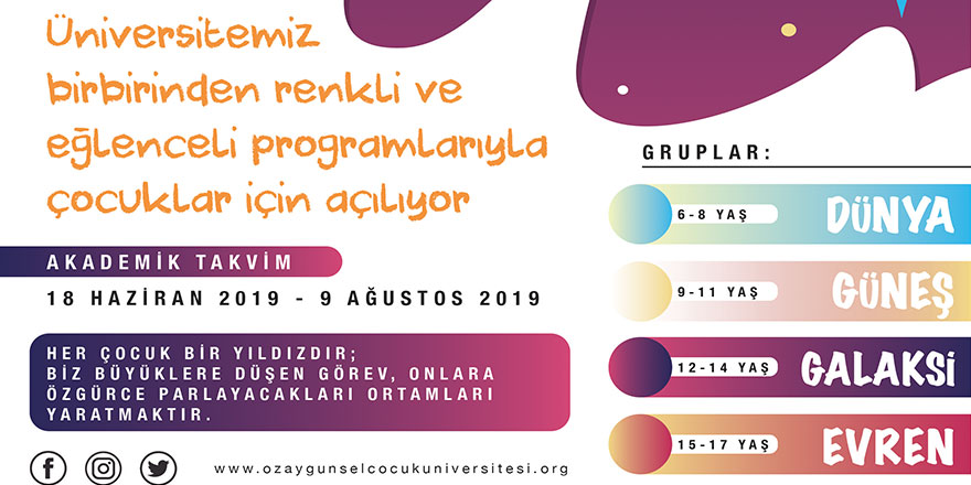 Özay Günsel Çocuk Üniversitesi 2019 Yaz Dönemi Kayıtları 15 Mayıs’ta başlıyor…