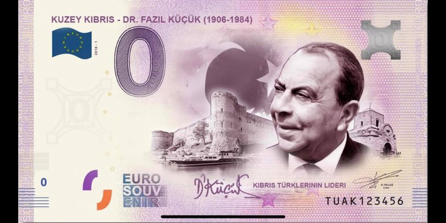 "Dr. Fazıl Küçük anı parasıyla ölümsüzleşecek"