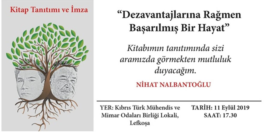 “dezavantajlarına rağmen başarılmış bir hayat”