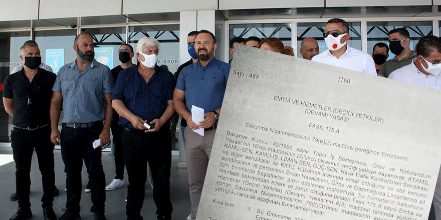 Ercan'da grev YASAKLANDI