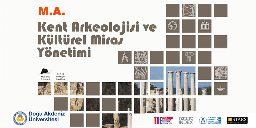 Kent Arkeolojisi ve Kültürel Miras Yönetimi Yüksek Lisans Programı DAÜ’de açıldı