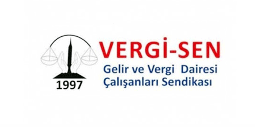 VERGİ-SEN:”Sorunlar çözüme ulaşmazsa grevler devam edecek”