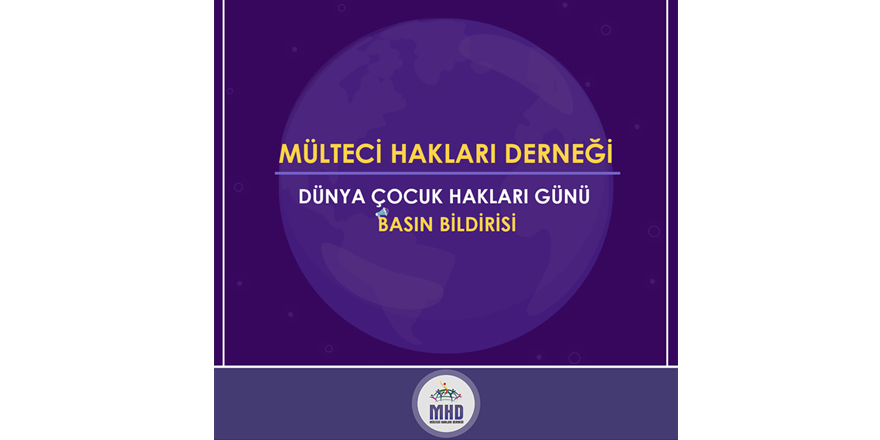Mülteci Hakları Derneği’nden dünya çocuk hakları günü mesajı