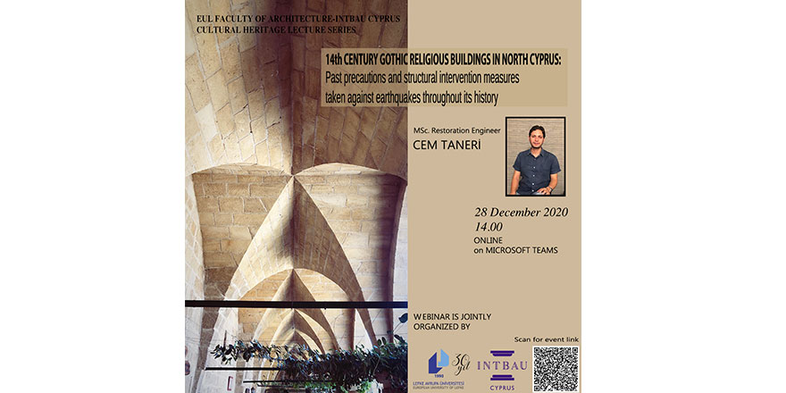 LAÜ Mimarlık Fakültesi ve INTBAU Kıbrıs ortaklığında Kültür Mirası Seminerler Dizisi