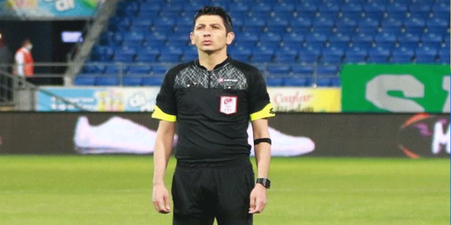 TFF Süper Kupa maçının hakemi Yaşar Kemal Uğurlu
