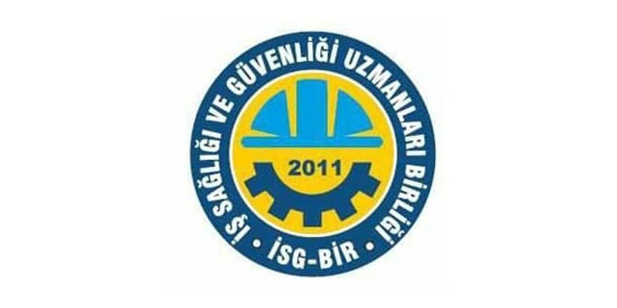 İSG-BİR, İŞ sağlığı ve güvenliği önlemlerinin hayat bulmasını istedi