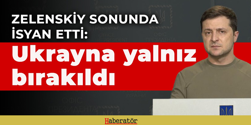 "Ukrayna yalnız bırakıldı"