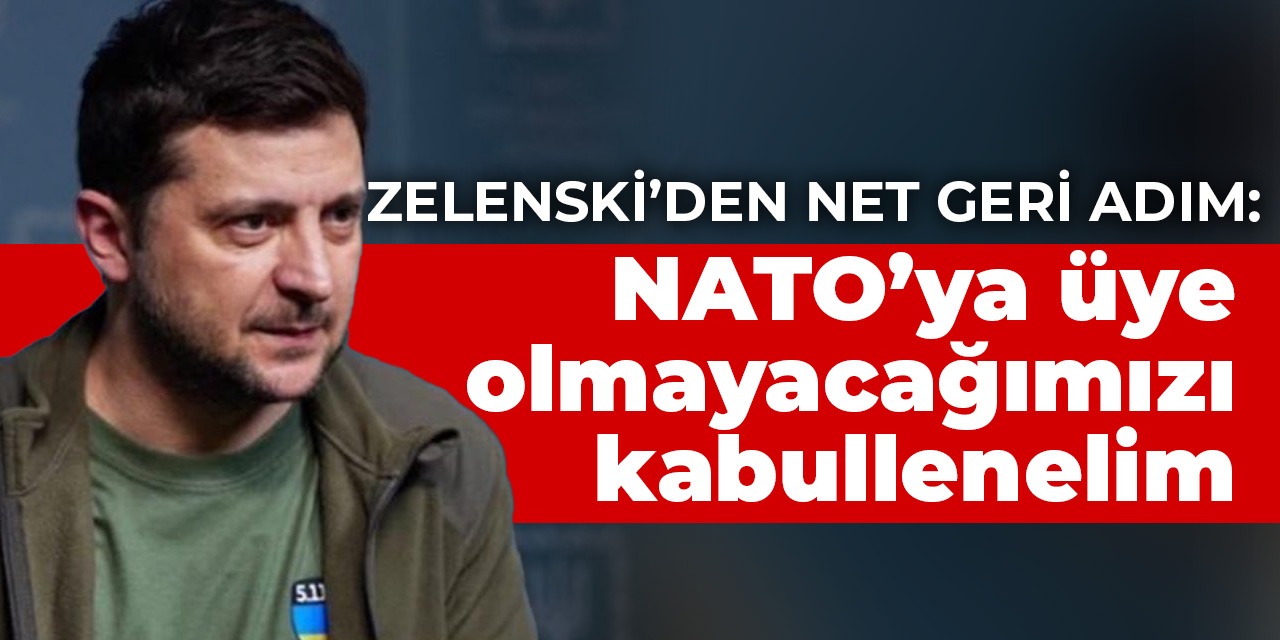 Zelenski: NATO'ya üye olmayacağımız duyduk, kabullenmemiz gerek