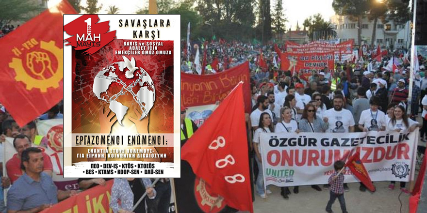 2 yıl aradan sonra 1 Mayıs kutlanacak