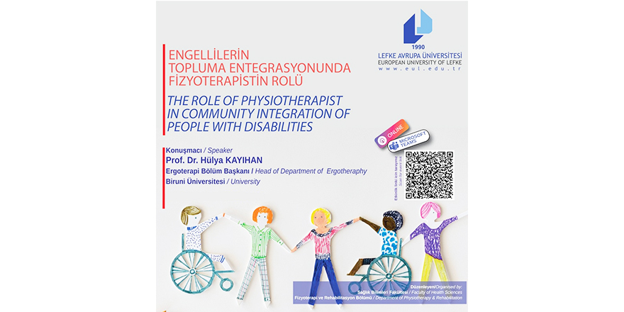 LAÜ’de “Engellilerin Topluma Entegrasyonunda Fizyoterapistin Rolü” konuşuldu