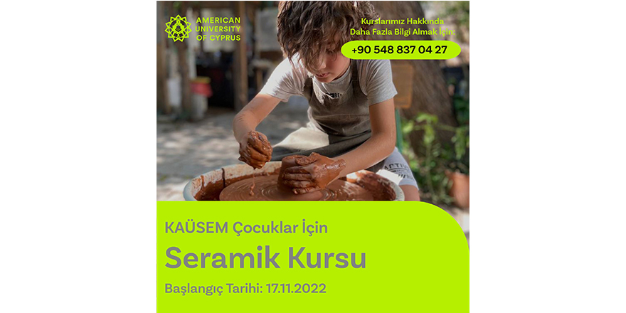 KAÜSEM Çocuklar için Seramik Kursları başlıyor