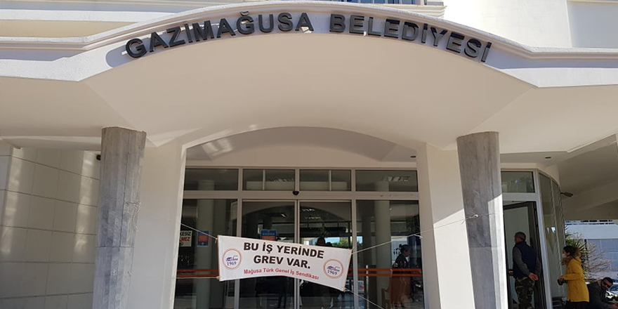 Gazimağusa Belediyesi’nde yarın uyarı grevi olacak
