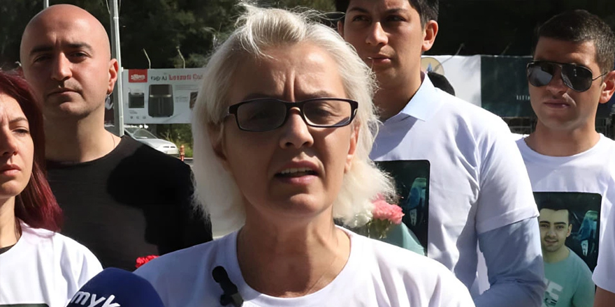 “Oğlumu katili serbestçe gezsin diye yetiştirmedim!”