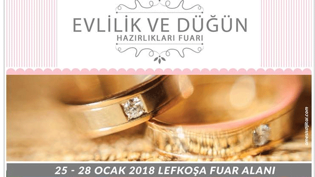Evlilik ve Düğün Hazırlıkları Fuarı 25 Ocak’ta açılıyor…
