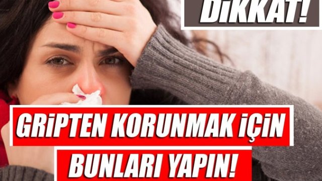 Gripten korunma yolları nelerdir?
