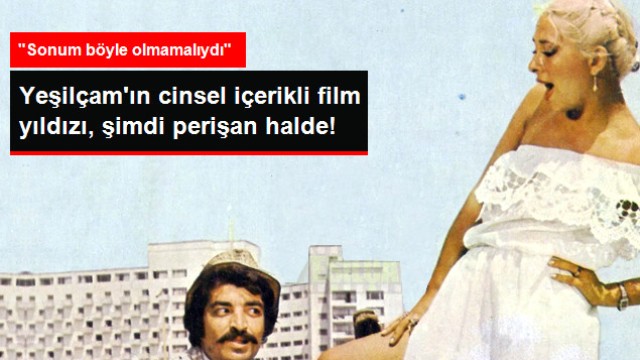 Cesur Filmlerin Aranan İsmi Tülin Tan, Şimdilerde Darülaceze'de Yaşıyor