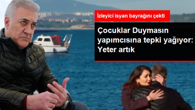 Haluk'a Asılan Tutku, Çocuklar Duymasın İzleyicisini İsyan Ettirdi