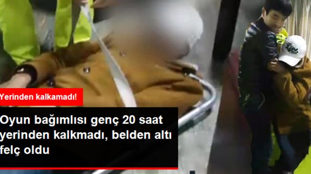 20 Saat Yerinden Kalkmadan Oyun Oynadı, Belden Altı Felç Oldu