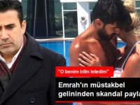 Emrah'ın Müstakbel Gelini Kıskançlık Krizine Girdi: O Benim Bilin İstedim