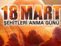 18 Mart Şehitleri törenlerle anılıyor