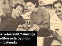 Herkesin Adını Bile Unuttuğu Usta Oyuncu Ulvi Doğan, Yoğun Bakıma Alındı