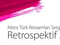 “Kıbrıs Türk Ressamları Retrospektif Sergisi II” Meclis Başkanı Teberrüken Uluçay tarafından açılıyor…