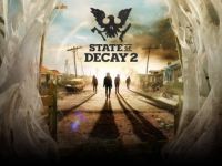 State of Decay 2 sonunda ön yüklemeye açıldı!