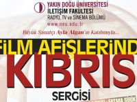 Kıbrıs’ı konu alan film afişlerinden oluşan sergi açılıyor