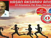 Hasan Aksaray anısında 10 kilometre yol koşusu yarışması düzenleniyor