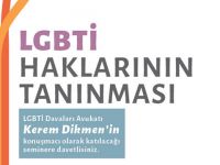 LGBTİ haklarının tanınması konusunda seminer düzenleniyor