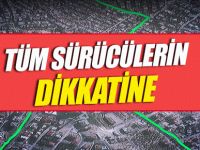 Sürücüler Dikkat!!